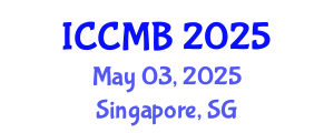 International Conference on Cellular and Molecular Biology (ICCMB) May 03, 2025 - Singapore, Singapore