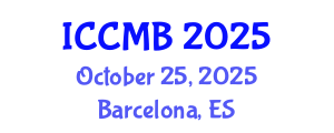 International Conference on Cellular and Molecular Biology (ICCMB) October 25, 2025 - Barcelona, Spain