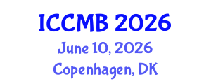 International Conference on Cellular and Molecular Biology (ICCMB) June 10, 2026 - Copenhagen, Denmark