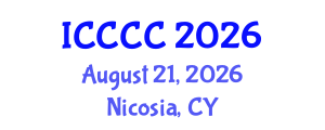 International Conference on Cement and Concrete Composites (ICCCC) August 21, 2026 - Nicosia, Cyprus International Conference on Cement and Concrete Composites (ICCCC) August 21, 2026 - Nicosia, Cyprus