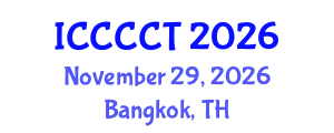 International Conference on Cement, Concrete and Construction Technology (ICCCCT) November 29, 2026 - Bangkok, Thailand International Conference on Cement, Concrete and Construction Technology (ICCCCT) November 29, 2026 - Bangkok, Thailand