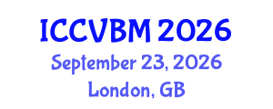 International Conference on Cerebral Vascular Biology and Medicine (ICCVBM) September 23, 2026 - London, United Kingdom