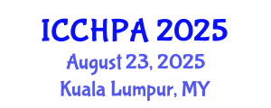 International Conference on Characteristics and History of Performance Art (ICCHPA) August 23, 2025 - Kuala Lumpur, Malaysia