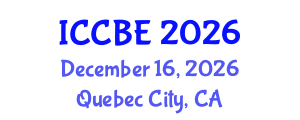 International Conference on Chemical and Biochemical Engineering (ICCBE) December 16, 2026 - Quebec City, Canada International Conference on Chemical and Biochemical Engineering (ICCBE) December 16, 2026 - Quebec City, Canada