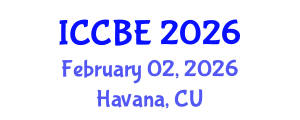 International Conference on Chemical and Biochemical Engineering (ICCBE) February 02, 2026 - Havana, Cuba International Conference on Chemical and Biochemical Engineering (ICCBE) February 02, 2026 - Havana, Cuba