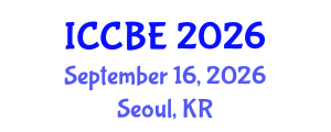International Conference on Chemical and Biochemical Engineering (ICCBE) September 16, 2026 - Seoul, Republic of Korea International Conference on Chemical and Biochemical Engineering (ICCBE) September 16, 2026 - Seoul, Republic of Korea