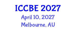 International Conference on Chemical and Biochemical Engineering (ICCBE) April 10, 2027 - Melbourne, Australia International Conference on Chemical and Biochemical Engineering (ICCBE) April 10, 2027 - Melbourne, Australia