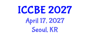 International Conference on Chemical and Biochemical Engineering (ICCBE) April 17, 2027 - Seoul, Republic of Korea International Conference on Chemical and Biochemical Engineering (ICCBE) April 17, 2027 - Seoul, Republic of Korea