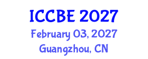 International Conference on Chemical and Biochemical Engineering (ICCBE) February 03, 2027 - Guangzhou, China International Conference on Chemical and Biochemical Engineering (ICCBE) February 03, 2027 - Guangzhou, China
