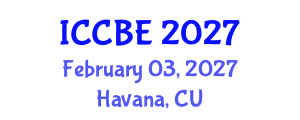 International Conference on Chemical and Biochemical Engineering (ICCBE) February 03, 2027 - Havana, Cuba International Conference on Chemical and Biochemical Engineering (ICCBE) February 03, 2027 - Havana, Cuba