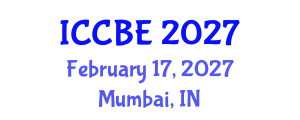 International Conference on Chemical and Biochemical Engineering (ICCBE) February 17, 2027 - Mumbai, India International Conference on Chemical and Biochemical Engineering (ICCBE) February 17, 2027 - Mumbai, India