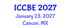 International Conference on Chemical and Biochemical Engineering (ICCBE) January 23, 2027 - Cancún, Mexico International Conference on Chemical and Biochemical Engineering (ICCBE) January 23, 2027 - Cancún, Mexico