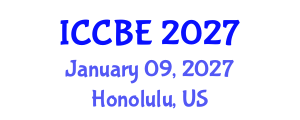 International Conference on Chemical and Biochemical Engineering (ICCBE) January 09, 2027 - Honolulu, United States International Conference on Chemical and Biochemical Engineering (ICCBE) January 09, 2027 - Honolulu, United States