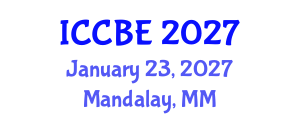 International Conference on Chemical and Biochemical Engineering (ICCBE) January 23, 2027 - Mandalay, Myanmar International Conference on Chemical and Biochemical Engineering (ICCBE) January 23, 2027 - Mandalay, Myanmar