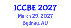 International Conference on Chemical and Biomedical Engineering (ICCBE) March 29, 2027 - Sydney, Australia International Conference on Chemical and Biomedical Engineering (ICCBE) March 29, 2027 - Sydney, Australia