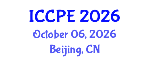 International Conference on Chemical and Petrochemical Engineering (ICCPE) October 06, 2026 - Beijing, China