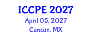 International Conference on Chemical and Process Engineering (ICCPE) April 05, 2027 - Cancún, Mexico International Conference on Chemical and Process Engineering (ICCPE) April 05, 2027 - Cancún, Mexico
