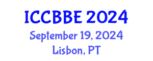 International Conference on Chemical, Biochemical and Biomolecular Engineering (ICCBBE) September 19, 2024 - Lisbon, Portugal
