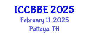 International Conference on Chemical, Biochemical and Biomolecular Engineering (ICCBBE) February 11, 2025 - Pattaya, Thailand