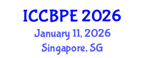 International Conference on Chemical, Biochemical and Process Engineering (ICCBPE) January 11, 2026 - Singapore, Singapore