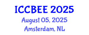 International Conference on Chemical, Biological and Environmental Engineering (ICCBEE) August 05, 2025 - Amsterdam, Netherlands