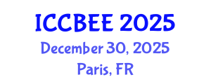 International Conference on Chemical, Biological and Environmental Engineering (ICCBEE) December 30, 2025 - Paris, France