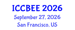 International Conference on Chemical, Biological and Environmental Engineering (ICCBEE) September 27, 2026 - San Francisco, United States