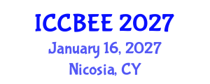 International Conference on Chemical, Biological and Environmental Engineering (ICCBEE) January 16, 2027 - Nicosia, Cyprus International Conference on Chemical, Biological and Environmental Engineering (ICCBEE) January 16, 2027 - Nicosia, Cyprus