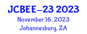 International Conference on Chemical, Biological and Environmental Engineering (JCBEE-23) November 16, 2023 - Johannesburg, South Africa International Conference on Chemical, Biological and Environmental Engineering (JCBEE-23) November 16, 2023 - Johannesburg, South Africa