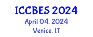 International Conference on Chemical, Biological and Environmental Sciences (ICCBES) April 04, 2024 - Venice, Italy