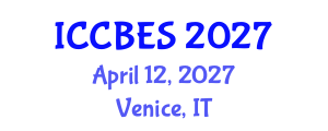 International Conference on Chemical, Biological and Environmental Sciences (ICCBES) April 12, 2027 - Venice, Italy International Conference on Chemical, Biological and Environmental Sciences (ICCBES) April 12, 2027 - Venice, Italy