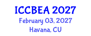 International Conference on Chemical, Biomolecular Engineering and Applications (ICCBEA) February 03, 2027 - Havana, Cuba International Conference on Chemical, Biomolecular Engineering and Applications (ICCBEA) February 03, 2027 - Havana, Cuba