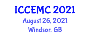 International Conference on  Chemical Engineering and Medicinal Chemistry (ICCEMC) August 26, 2021 - Windsor, United Kingdom