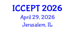 International Conference on Chemical Engineering and Process Technology (ICCEPT) April 29, 2026 - Jerusalem, Israel