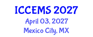 International Conference on Chemical, Environment and Medical Sciences (ICCEMS) April 03, 2027 - Mexico City, Mexico International Conference on Chemical, Environment and Medical Sciences (ICCEMS) April 03, 2027 - Mexico City, Mexico