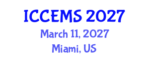 International Conference on Chemical, Environment and Medical Sciences (ICCEMS) March 11, 2027 - Miami, United States International Conference on Chemical, Environment and Medical Sciences (ICCEMS) March 11, 2027 - Miami, United States