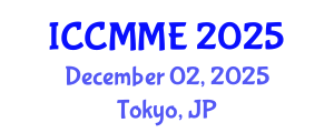 International Conference on Chemical, Materials and Metallurgical Engineering (ICCMME) December 02, 2025 - Tokyo, Japan