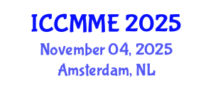 International Conference on Chemical, Materials and Metallurgical Engineering (ICCMME) November 04, 2025 - Amsterdam, Netherlands