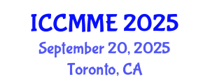 International Conference on Chemical, Materials and Metallurgical Engineering (ICCMME) September 20, 2025 - Toronto, Canada