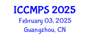 International Conference on Chemical Materials and Polymer Structures (ICCMPS) February 03, 2025 - Guangzhou, China