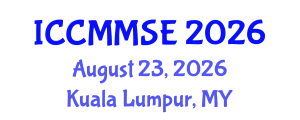 International Conference on Chemical Metallurgy, Metal Solutions and Electrochemistry (ICCMMSE) August 23, 2026 - Kuala Lumpur, Malaysia