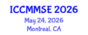 International Conference on Chemical Metallurgy, Metal Solutions and Electrochemistry (ICCMMSE) May 24, 2026 - Montreal, Canada