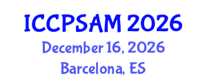 International Conference on Chemical Process Safety Assessment and Management (ICCPSAM) December 16, 2026 - Barcelona, Spain International Conference on Chemical Process Safety Assessment and Management (ICCPSAM) December 16, 2026 - Barcelona, Spain
