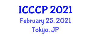 International Conference on Chemistry and Chemical Process (ICCCP) February 25, 2021 - Tokyo, Japan