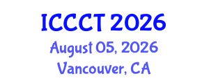 International Conference on Chemistry and Chemical Technologies (ICCCT) August 05, 2026 - Vancouver, Canada