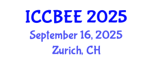International Conference on Chemistry, Biomedical and Environment Engineering (ICCBEE) September 16, 2025 - Zurich, Switzerland
