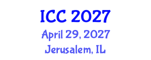 International Conference on Chemistry (ICC) April 29, 2027 - Jerusalem, Israel International Conference on Chemistry (ICC) April 29, 2027 - Jerusalem, Israel