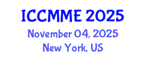 International Conference on Chemistry, Metallurgy and Materials Engineering (ICCMME) November 04, 2025 - New York, United States