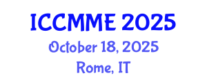 International Conference on Chemistry, Metallurgy and Materials Engineering (ICCMME) October 18, 2025 - Rome, Italy