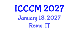 International Conference on Chemistry of Construction Materials (ICCCM) January 18, 2027 - Rome, Italy International Conference on Chemistry of Construction Materials (ICCCM) January 18, 2027 - Rome, Italy